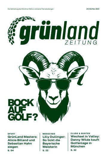 GrünLand – Herbst 2023: Golfleidenschaft, Meisterschaften und Naturschutz