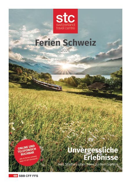 2024 Katalog Schweizreisen - Unvergessliche Erlebnisse