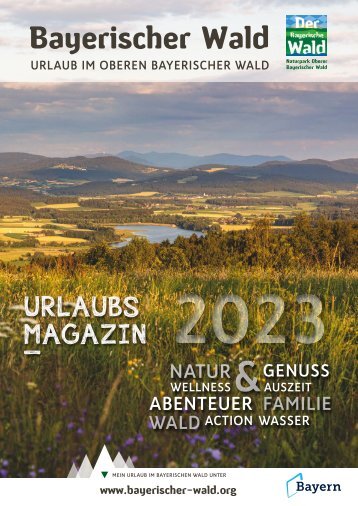 Oberer Bayerischer Wald Urlaubsmagazin 2023