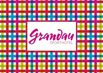 Das Sporthotel Grandau