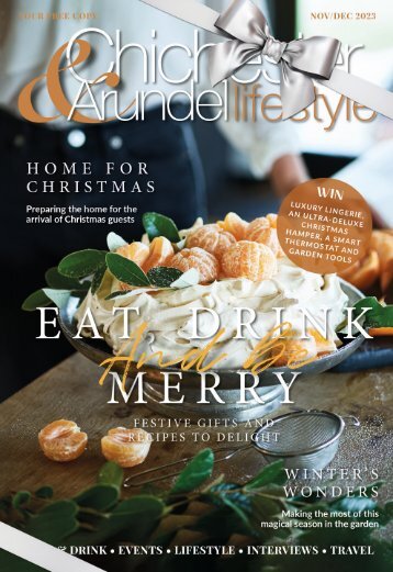 Chichester and Arundel Lifestyle Nov - Dec 2023