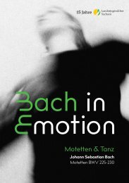 »Bach in (E) Motion« | 15 Jahre Landesjugendchor Sachsen