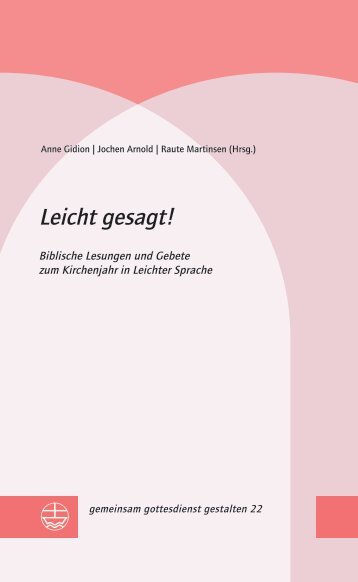 Anne Gidion | Jochen Arnold | Raute Martinsen | Andreas Poschmann (Hrsg.): Leicht gesagt! (Leseprobe)