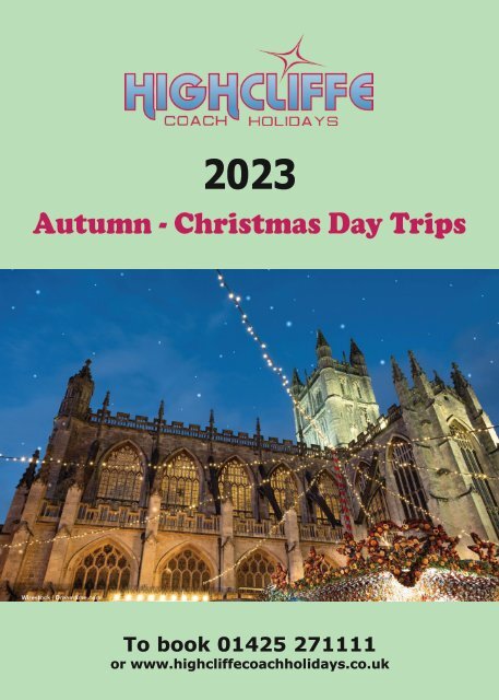 Highcliffe Coach Holidays - 2023 Day Excursions - Autumn-Winter 2023