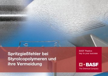 Spritzgießfehler bei Styrolcopolymeren - BASF Packaging Portal