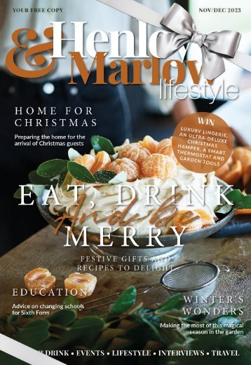 Henley and Marlow Lifestyle Nov - Dec 2023