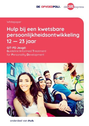 GIT-PD Jeugd. Hulp bij een kwetsbare persoonlijkheidsontwikkeling 12-23 jaar