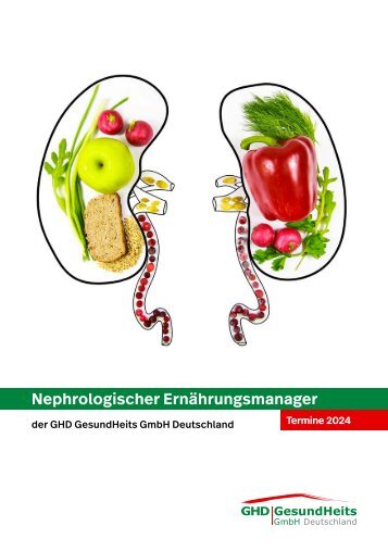 Nephrologischer Ernährungsmanager der GHD GesundHeits GmbH Deutschland