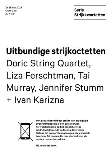 2023 10 28 Uitbundige strijkoctetten - Doric String Quartet, Liza Ferschtman, Tai Murray, Jennifer Stumm + Ivan Karizna