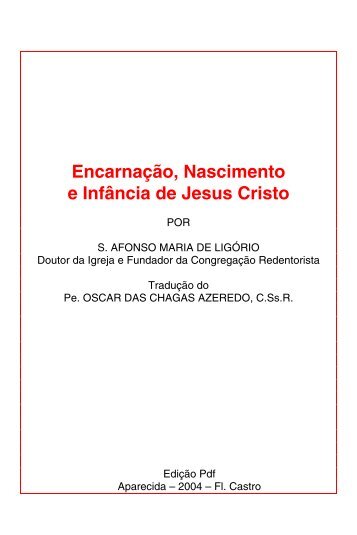 Encarnação, Nascimento e Infância de Jesus Cristo