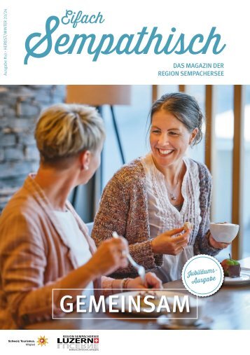 Eifach Sempathisch - Das Magazin der Region Sempachersee