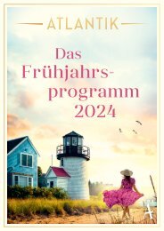 Atlantik Verlag Vorschau Frühjahr 2024