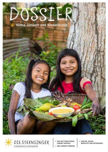 Aktion Sternsingen 2023 Dossier zum Klima-Umwelt-Kinderrechte