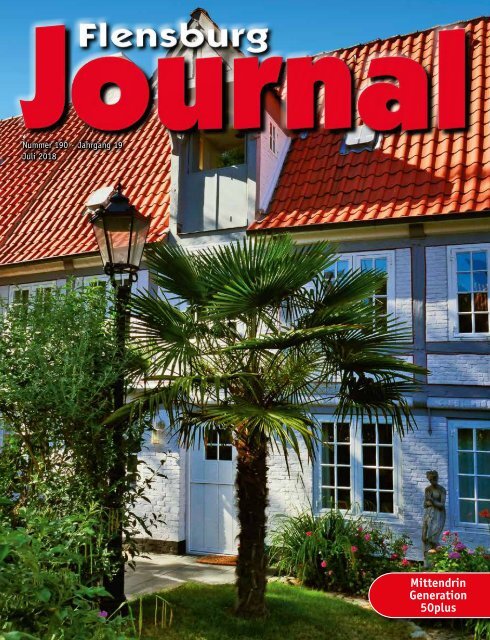 Flensburg Journal Ausgabe 190 - Juli 2018