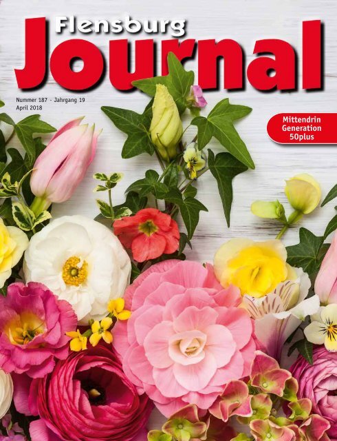 Flensburg Journal Ausgabe 187 - April 2018