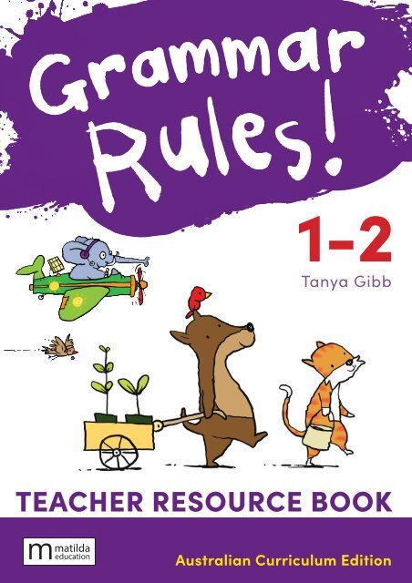 Grammar Rules! 1-2 Australian Curriculum Teacher Book + Digital Download, 3e sample/look inside