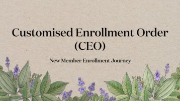 Customised Enrollment Order (CEO)
