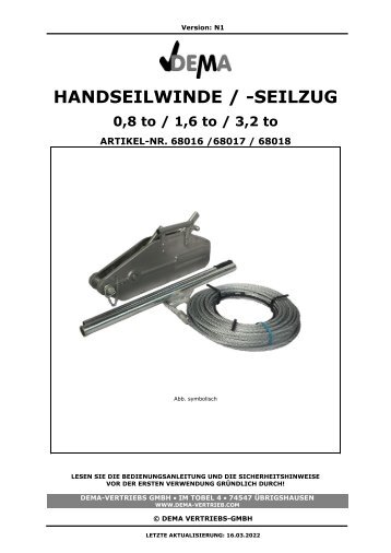 Handseilwinde Seilwinde Winde PDF Seil Werkstatt Seilzug Schwere Ausführung 1600 3200 Hand Handwinde Bootswinde 910585 Handseilzug Forstseilzug 16t Forstseilwinde 910585 68017 4031765680172 917322 920560