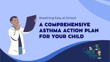 Breathing Easy at School: A Comprehensive Asthma Action Plan for Your Child