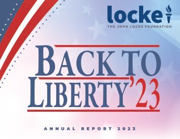 John Locke Foundation 2023 Annual Report
