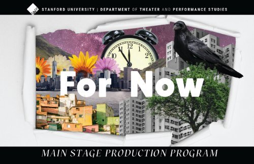 For Now Production Program | Fall Main Stage 2023