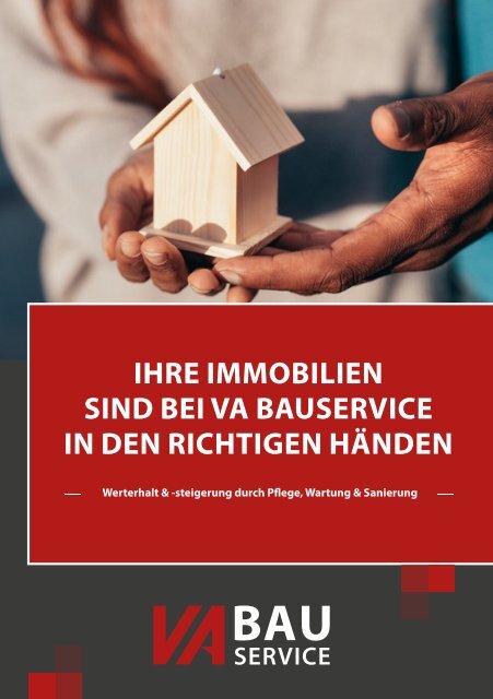 VA Bauservice: Ihre Immobilien in den richtigen Händen