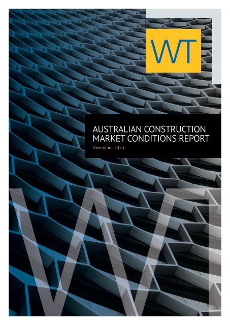 WT Australian Construction Market Conditions Report Nov 2023