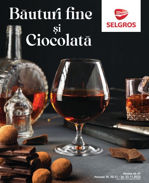 46-47 Bauturi fine si ciocolata 10-23.11.2023