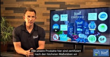 Zertifizierungen unserer Produkte! Garantie für Qualität und Ergebnisse! Bei uns!  Exclusiv bei Kyäni Thüringen!