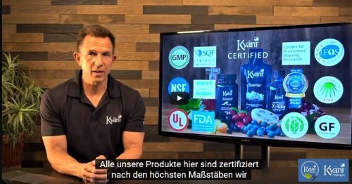 Zertifizierungen unserer Produkte! Garantie für Qualität und Ergebnisse! Bei uns!  Exclusiv bei Kyäni Thüringen!