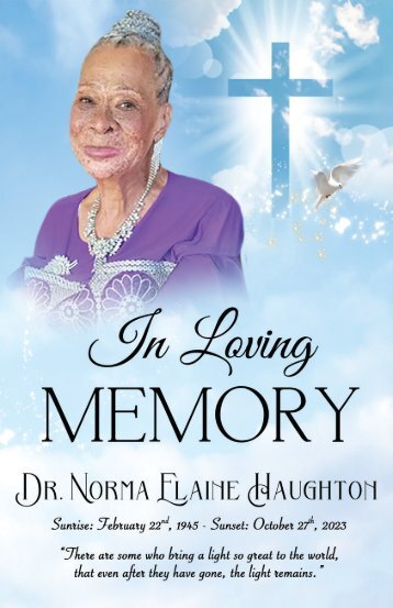 The Digital Memorial Program for Dr. Norma Elaine Haughton  proudly presented by Keepsake Memories 