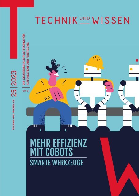 Printmagazin TECHNIK und WISSEN - Ausgabe 025