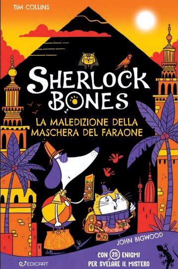 Sherlock Bones - La maledizione del faraone