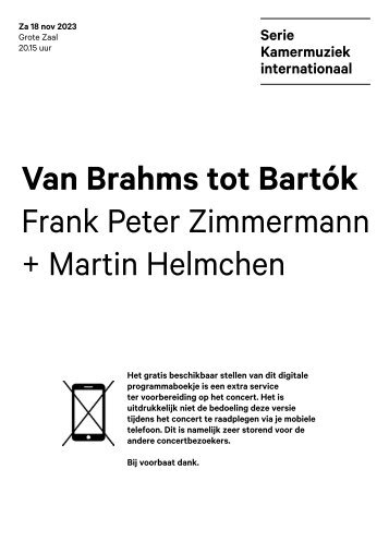 2023 11 18 Van Brahms tot Bartók - Frank Peter Zimmermann + Martin Helmchen