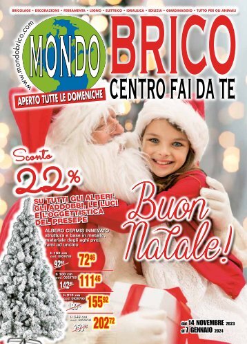 MONDOBRICO - BUON NATALE - DAL 14 NOVEMBRE 2023 AL 7 GENNAIO 2024