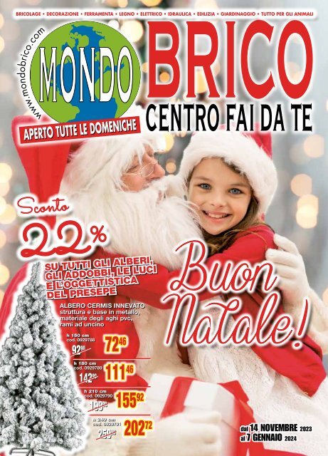 MONDOBRICO - BUON NATALE - DAL 14 NOVEMBRE 2023 AL 7 GENNAIO 2024