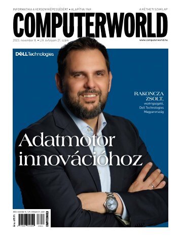 Computerworld magazin 2023.11.08. LIV. évfolyam 21. szám