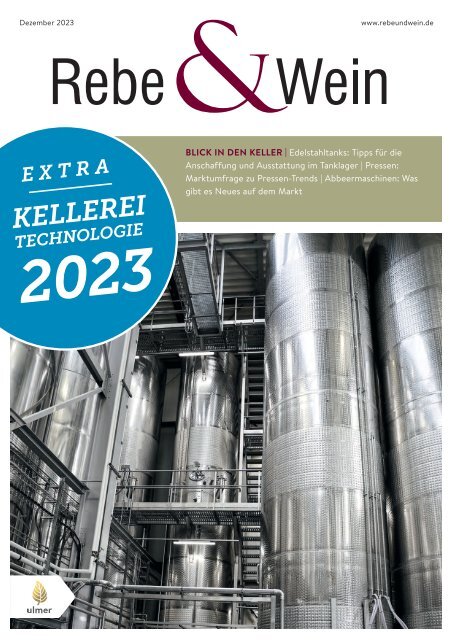 Rebe und Wein Extra Kellereitechnologie 2023