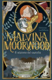 Malvina Moorwood - Il mistero del castello