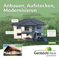 Anbauen, Aufstocken, Modernisieren  - Genböck Haus