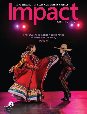 Impact Magazine - Fall 2023 | Elgin Community College