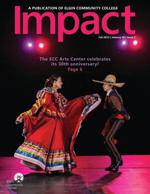 Impact Magazine - Fall 2023 | Elgin Community College