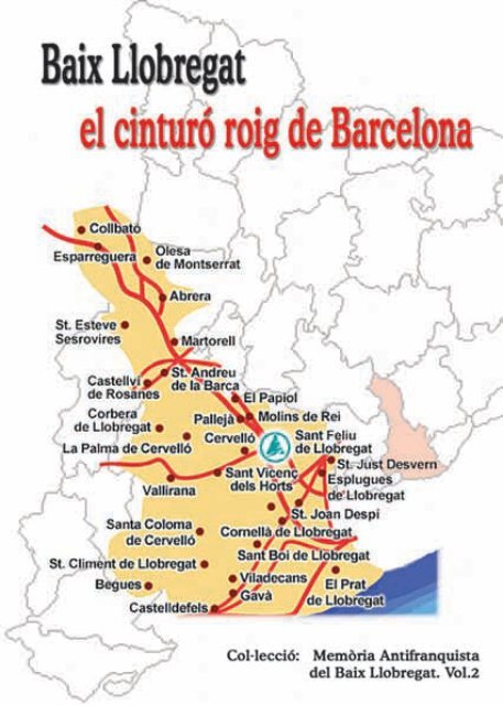 Baix Llobregat el cinturó roig de Barcelona - Memòria antifranquista ...