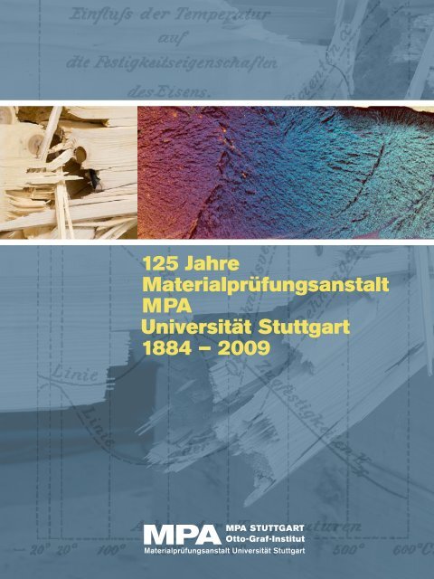 125 Jahre Materialprüfungsanstalt MPA Universität Stuttgart 1884 ...