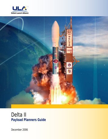 Delta II Payload Planners Guide - United Launch Alliance