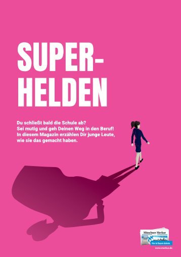 Ausbildungsberufe für Superhelden: Karrierechancen und Erfolgsstories