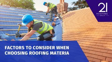 Factors to Consider When Choosing Roofing Material