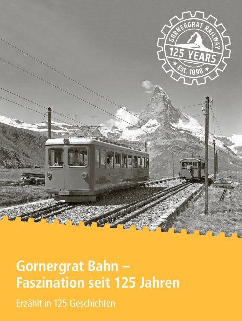 Buch 125 Geschichten / 125 Faszination Gornergrat