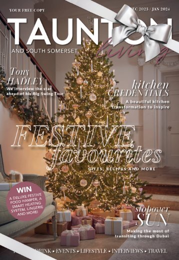 Taunton and South Somerset Living Dec 2023 - Jan 2024