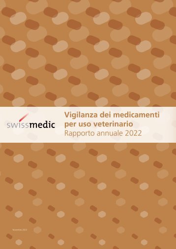 Vigilanza dei medicamenti per uso veterinario - Rapporto annuale 2022